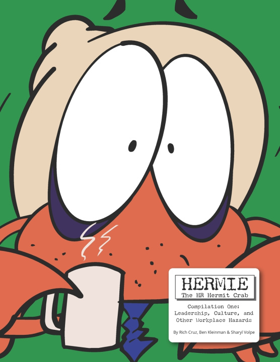 Knjiga Hermie the HR Hermit Crab, Compilation One Ben Kleinman
