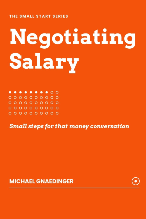 Boek Negotiating Salary Michael Gnaedinger