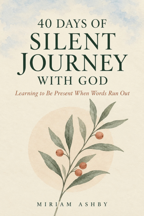 Kniha 40 Days of Silent Journey with God Miriam Ashby