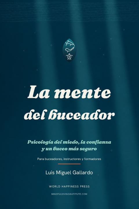 Knjiga La Mente del Buceador Luis Miguel Gallardo