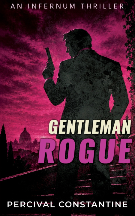 Kniha Gentleman Rogue Percival Constantine