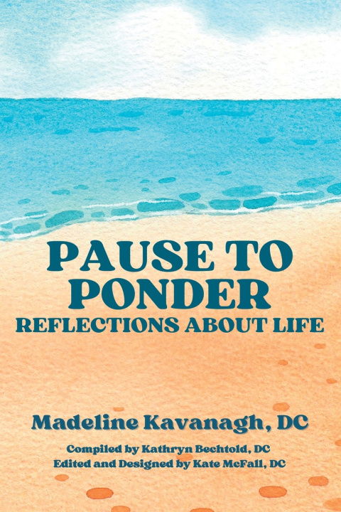 Knjiga Pause to Ponder Madeline Kavanagh