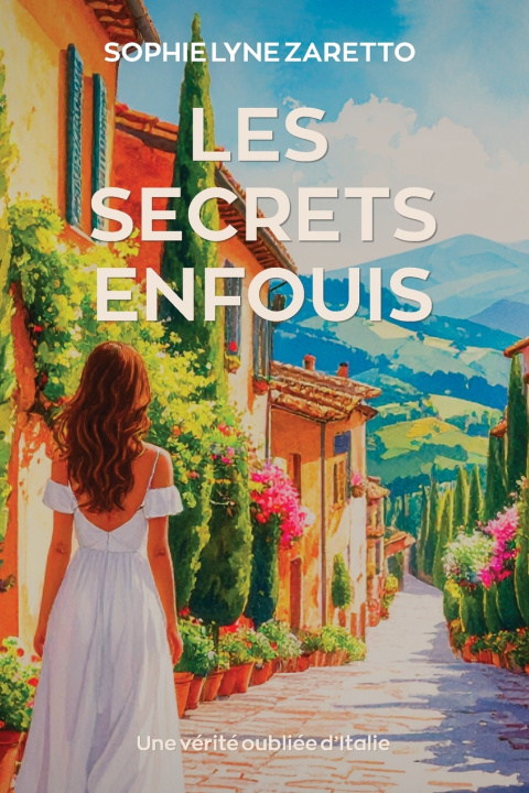Boek Les Secrets Enfouis Sophie Lyne Zaretto