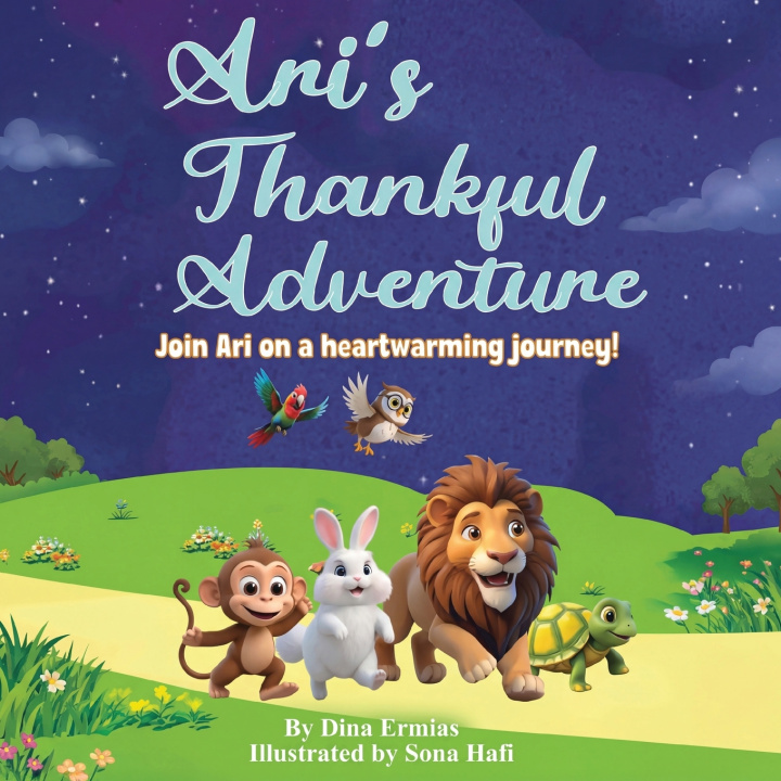 Kniha Ari's Thankful Adventure Dina Ermias