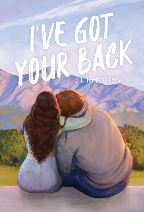 Knjiga I've Got Your Back J.T. Rhodes