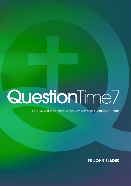 Boek Question Time 7 John Flader