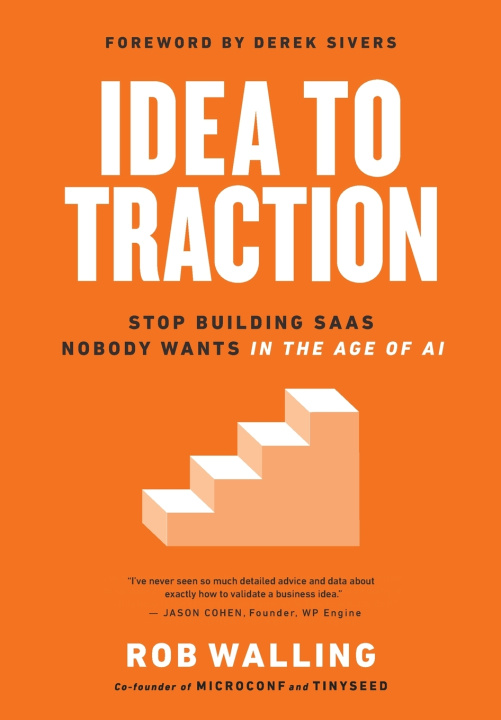 Book Idea to Traction Rob Walling
