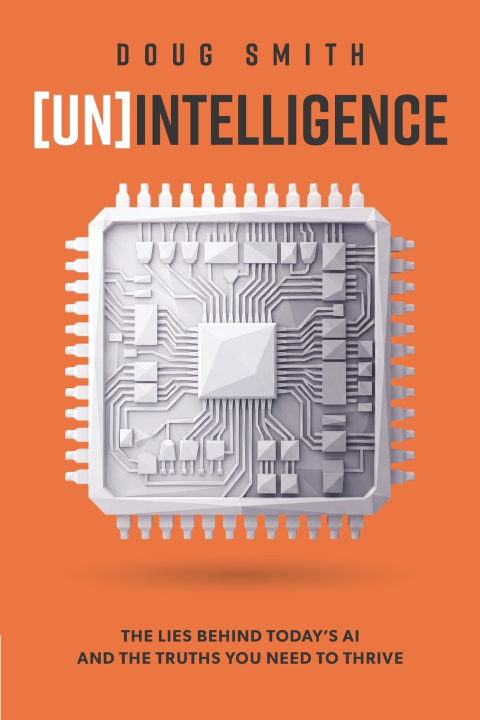 Buch [Un]Intelligence Doug Smith