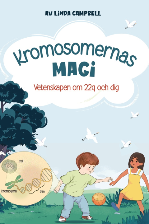 Knjiga Kromosomernas Magi Linda E Campbell