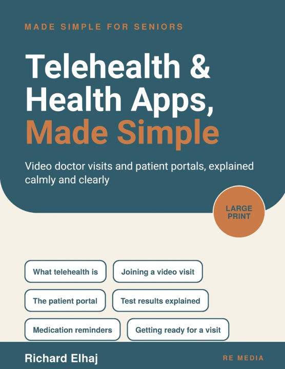Książka Telehealth & Health Apps, Made Simple Richard Elhaj