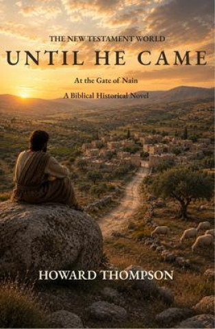 E-book UNTIL HE CAME Howard Thompson