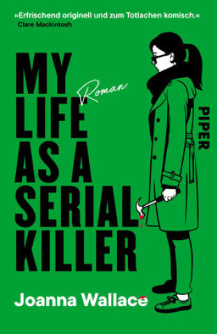 Boek My Life as a Serial Killer Leena Flegler