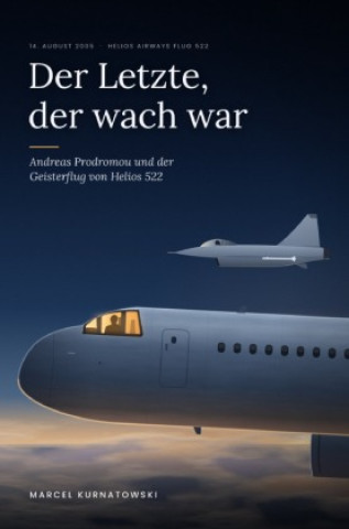 Livro Der Letzte, der wach war Marcel Kurnatowski