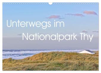 Kalendár/Diár Unterwegs im Nationalpark Thy (Wandkalender 2027 DIN A3 quer), CALVENDO Monatskalender Calvendo