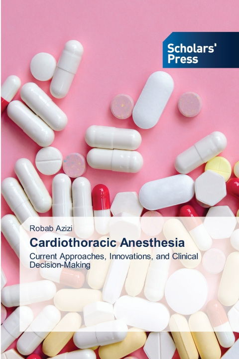 Carte Cardiothoracic Anesthesia Robab Azizi