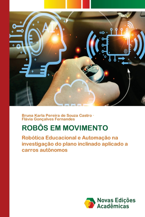 Book ROBÔS EM MOVIMENTO Bruna Karla Pereira de Souza Castro
