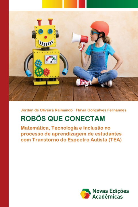 Knjiga ROBÔS QUE CONECTAM Jordan de Oliveira Raimundo