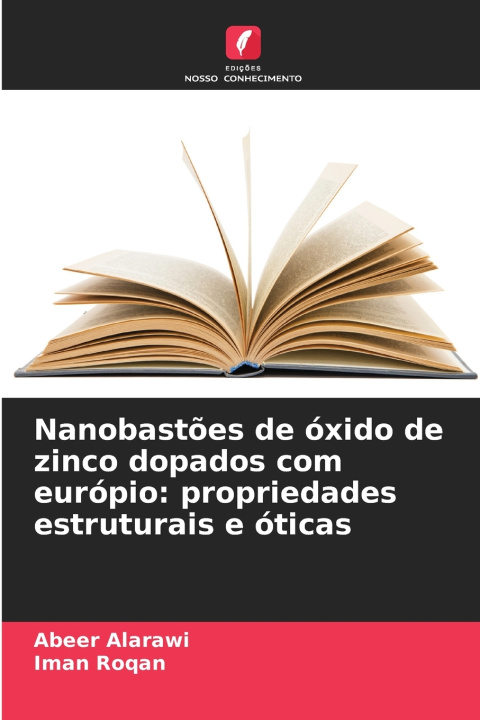 Livro Nanobastões de óxido de zinco dopados com európio Abeer Alarawi