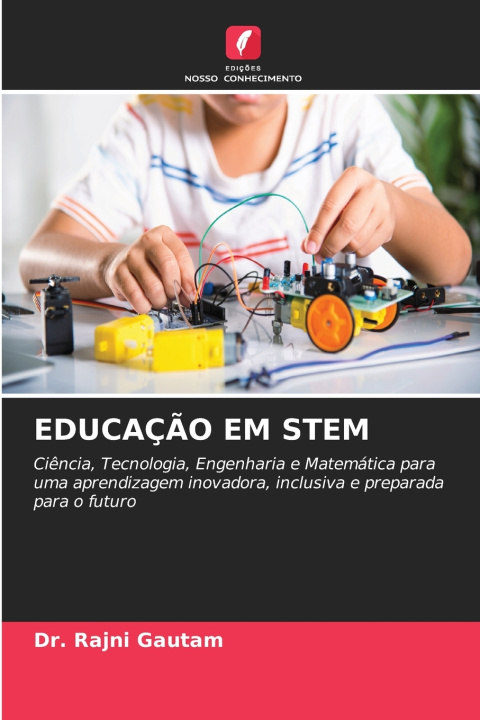 Boek EDUCAÇÃO EM STEM Dr. Rajni Gautam
