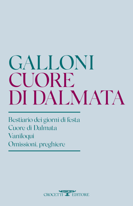 Knjiga Cuore di Dalmata Gabriele Galloni