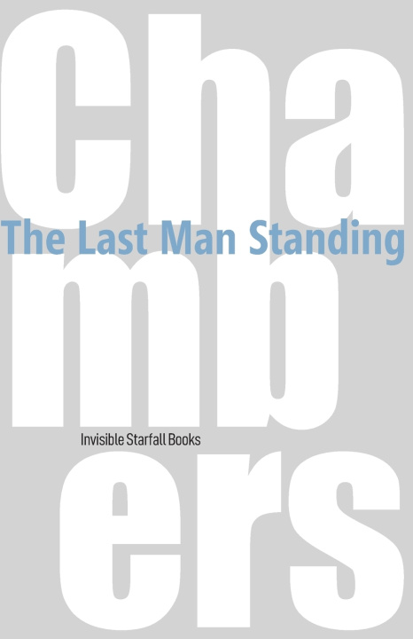 Livro The Last Man Standing George Chambers