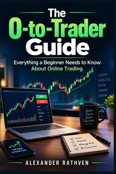 Book THE 0-TO-TRADER GUIDE ALEXANDER RATHVEN
