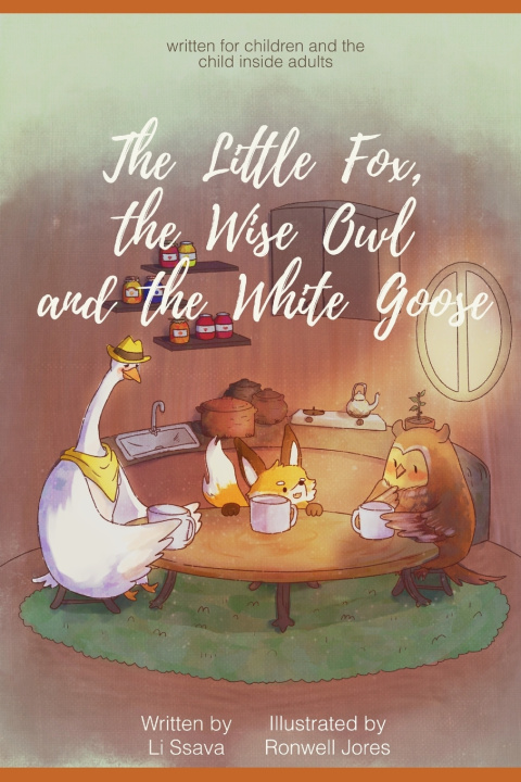 Knjiga The Little Fox, the Wise Owl and the White Goose Ssava Li
