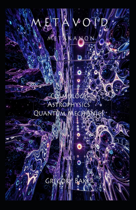 Book Metavoid Volume 1 Gregory A. Baker