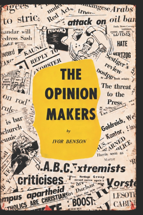 Książka The Opinion Makers Ivor Benson
