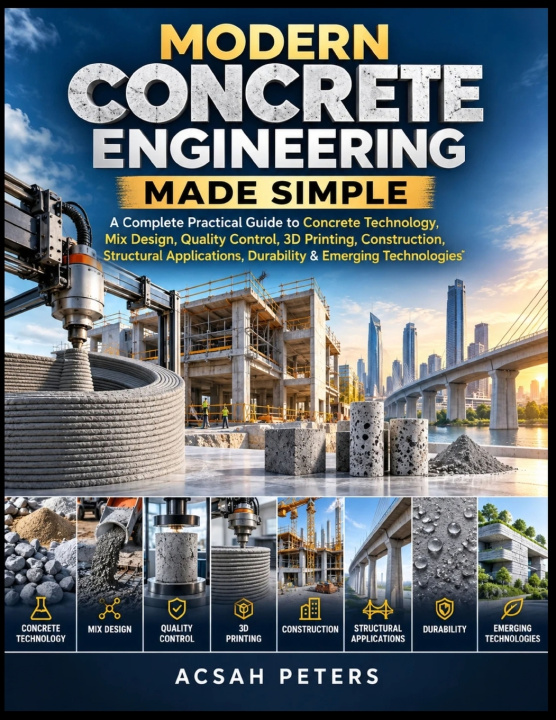 Livro MODERN CONCRETE ENGINEERING MADE SIMPLE Acsah Peters