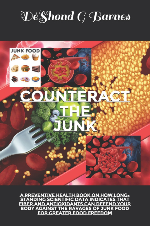 Livro Counteract the Junk DéShond G Barnes