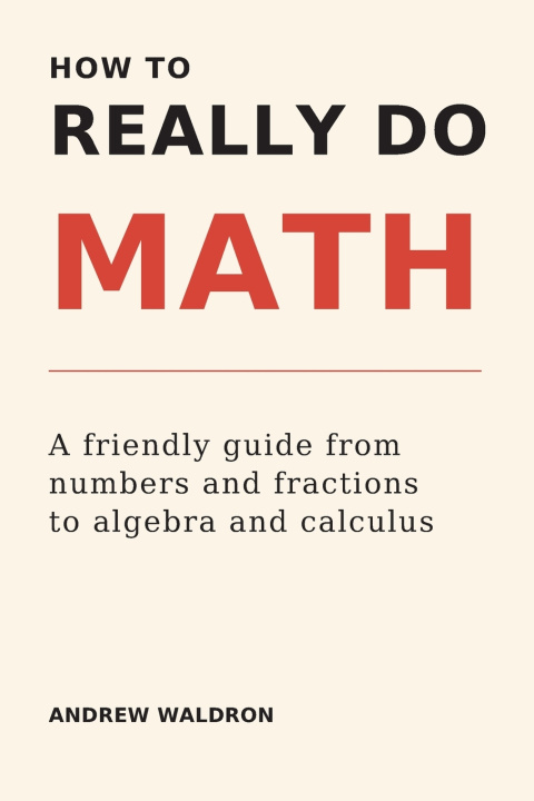 Βιβλίο How to Really Do Math Andrew Waldron