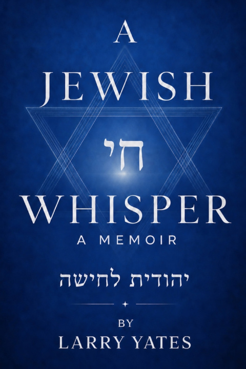 Книга A Jewish Whisper Larry Yates