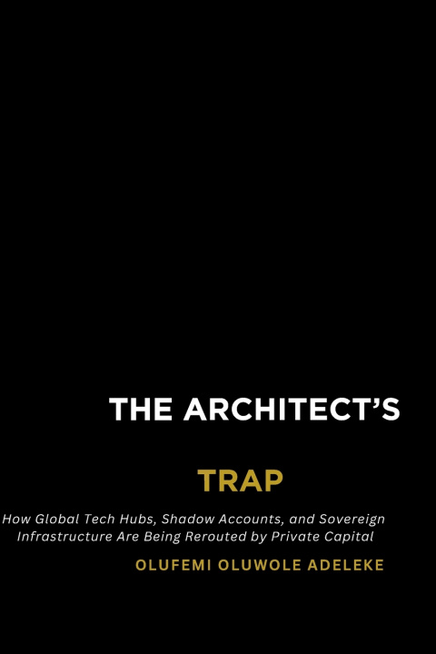 Libro THE ARCHITECT'S TRAP Olufemi Oluwole Adeleke