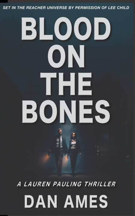 Boek BLOOD ON THE BONES Dan Ames