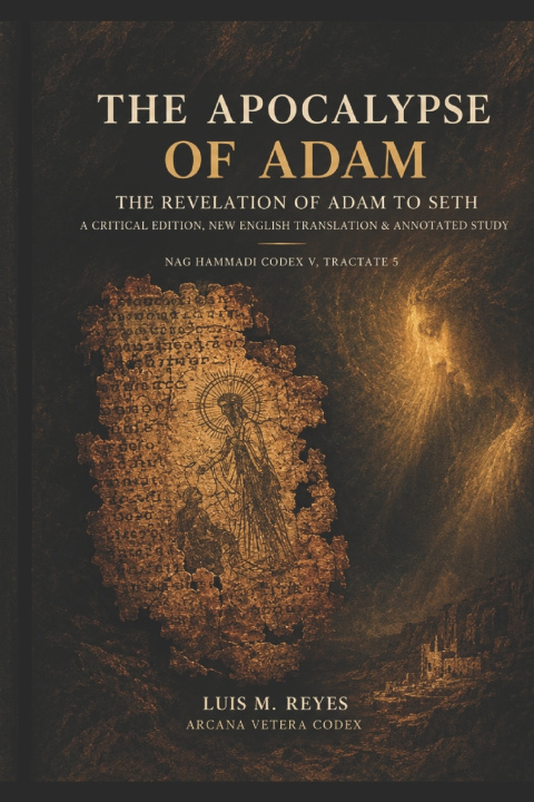 Livro The Apocalypse of Adam Luis M. Reyes