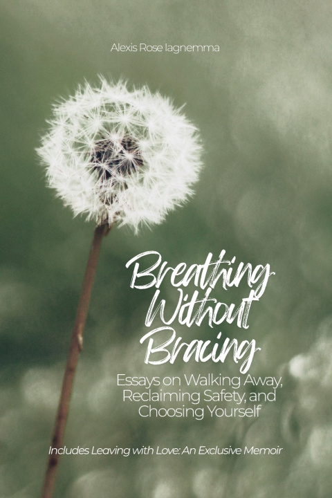 Boek Breathing Without Bracing Alexis Rose Iagnemma