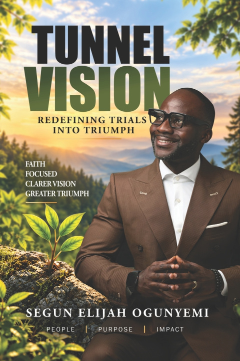 Livro Tunnel Vision Segun Elijah Ogunyemi
