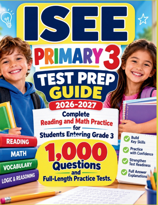 Livro ISEE PRIMARY 3 TEST PREP GUIDE 2026-2027 Paulina Christiana
