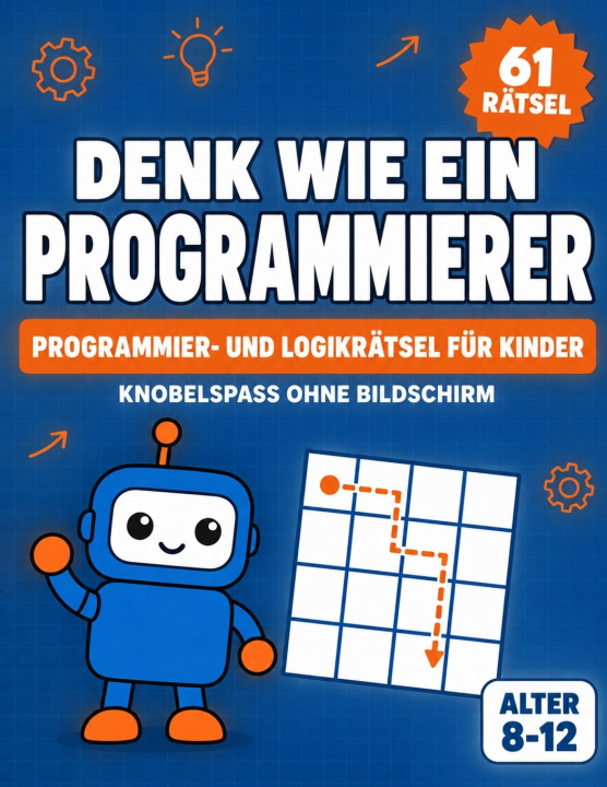 Libro DENK WIE EIN PROGRAMMIERER Michelle R. Burns
