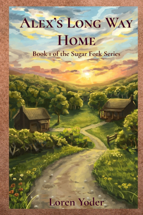 Book Alex's Long Way Home Loren Yoder