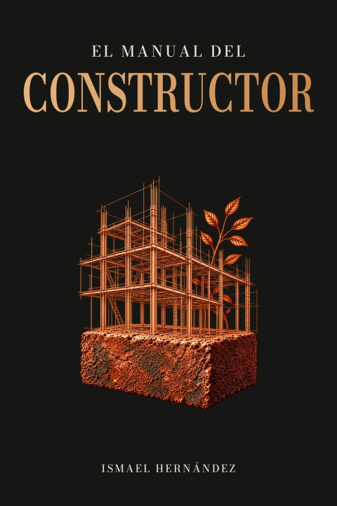 Livro El Manual del Constructor Ismael Hernandez