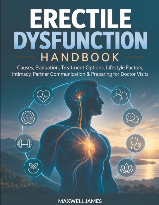 Knjiga Erectile Dysfunction Handbook Maxwell James