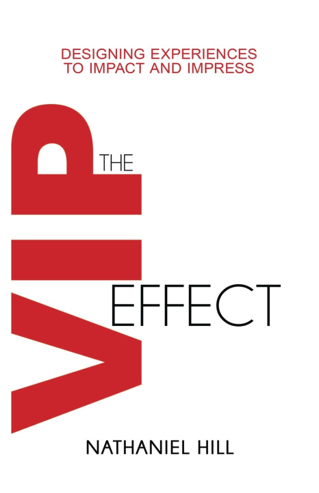 Kniha The VIP Effect Nathaniel Hill
