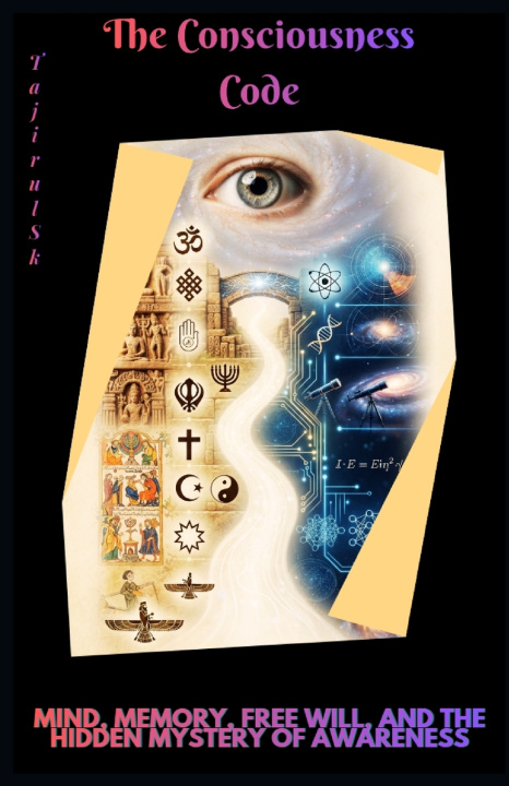 Buch THE CONSCIOUSNESS CODE Tajirul SK