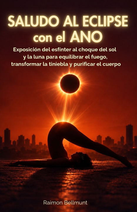 Buch Saludo al eclipse con el ano Raimon Bellmunt