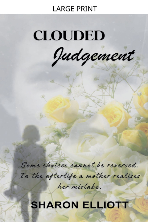 Kniha Clouded Judgement Sharon Elliott