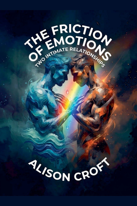 Książka The Friction of Emotions Alison Croft