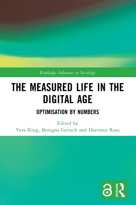 Livro The Measured Life in the Digital Age Vera King