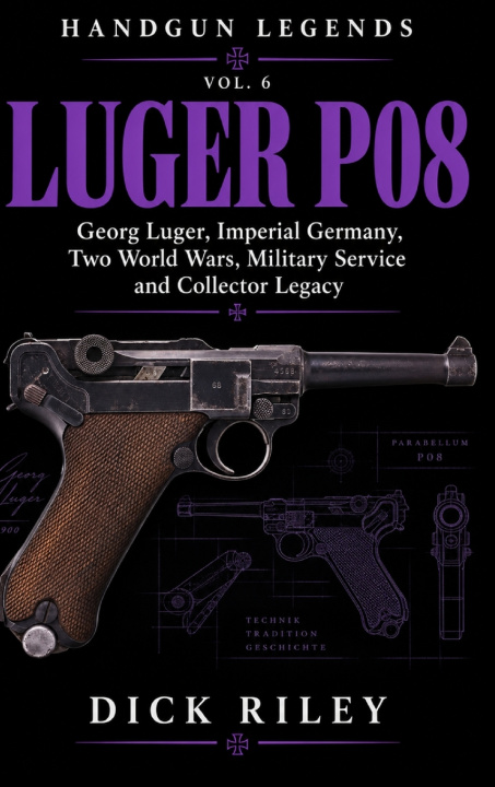 Boek Luger P08 Dick Riley